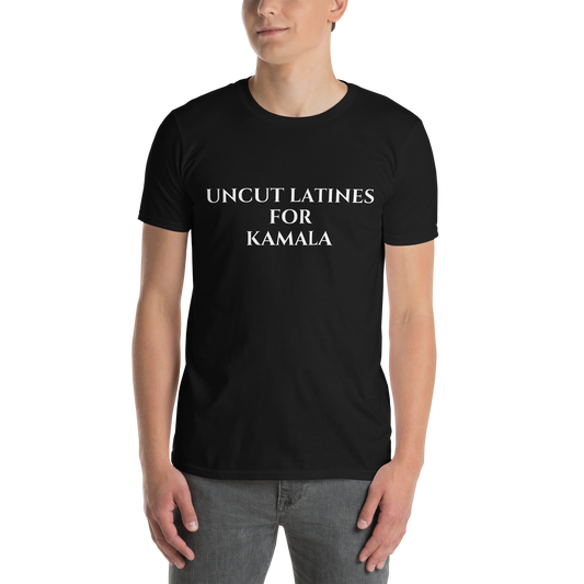 Uncut Latines for Kamala Short-Sleeve Unisex T-Shirt